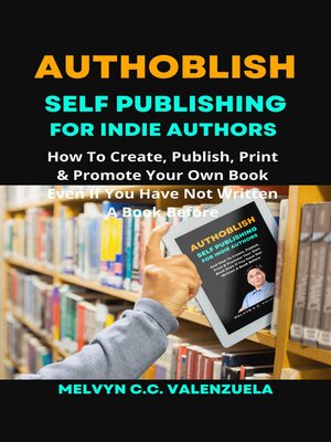 cover image of Authoblish--Self-Publishing For Indie Authors